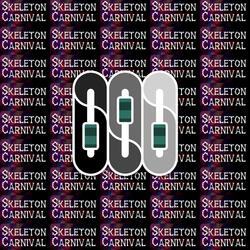 Skeleton Carnival