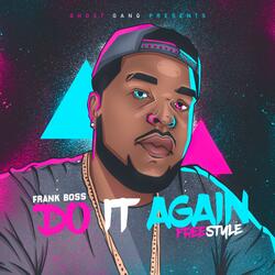 Do It Again Freestyle