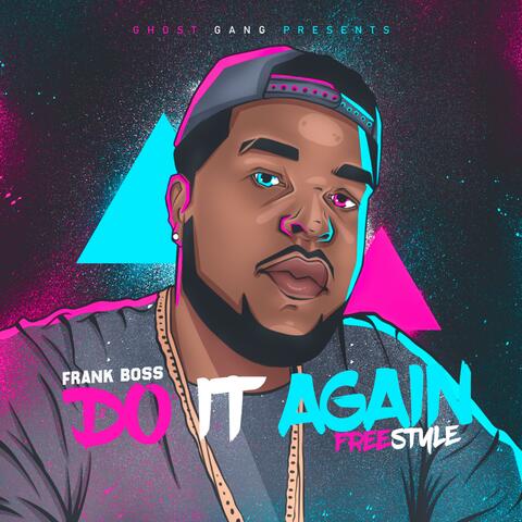 Do It Again Freestyle