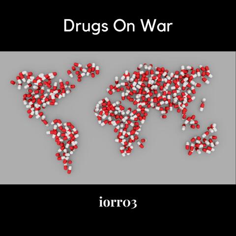 Drugs on War