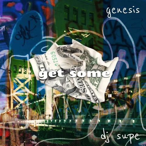 Get Some Money (feat. Genesis Magee)