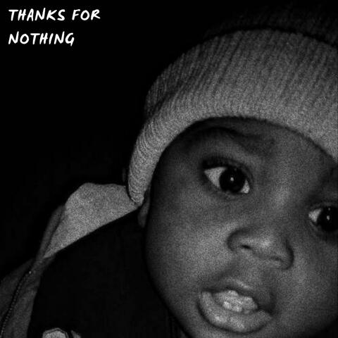 Thanks for Nothing