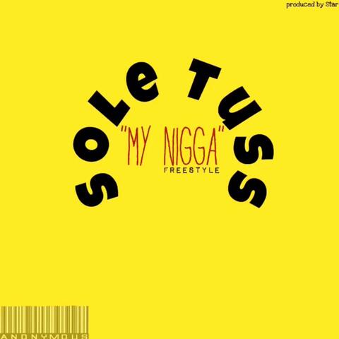My Nigga Freestyle