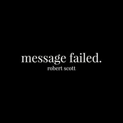 Message Failed