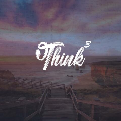 Think 3