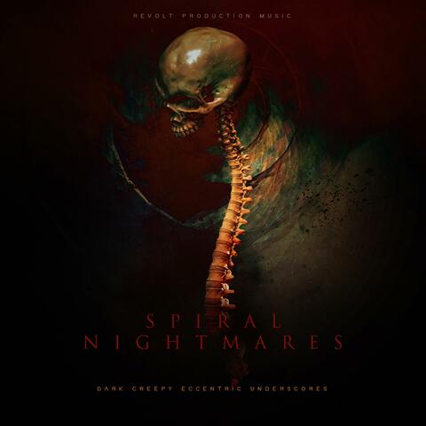 Spiral Nightmares