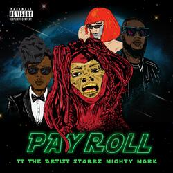 Payroll (feat. Starrz)