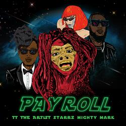 Payroll (feat. Starrz)