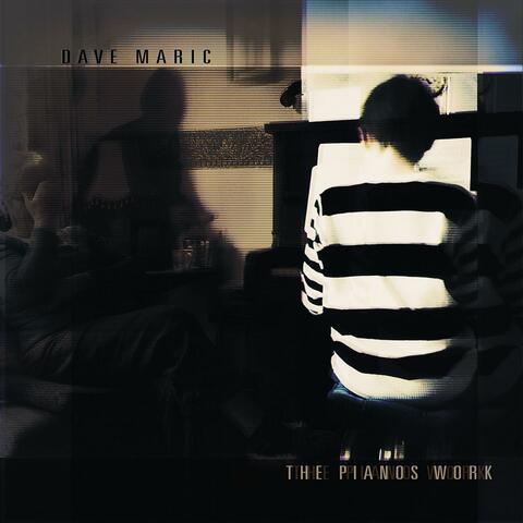 The Pianos Work