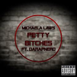 Petty Bitches (feat. DaRapNerd)