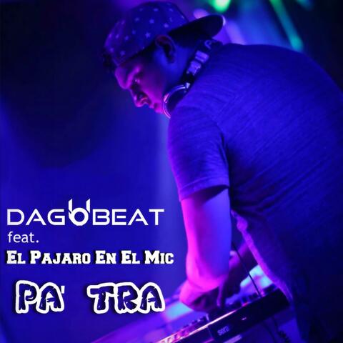 Pa' Tra (feat. El Pajaro en el Mic)