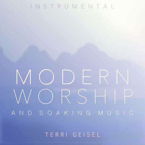 Instrumental Modern Worship and Soaking Music