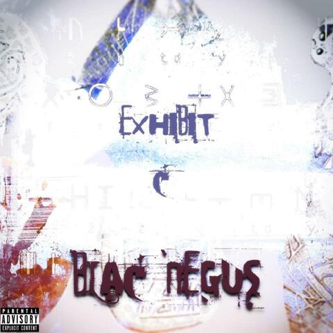 Exhibit C : Blac Negus