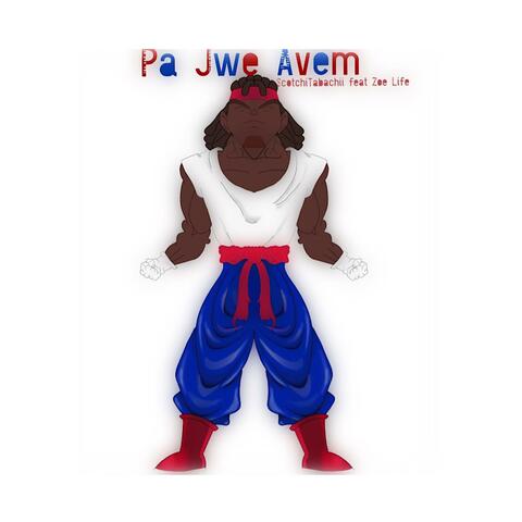 Pa Jwe Avem (feat. Zoe Life)