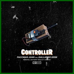 Controller (feat. Gallardo Grim)