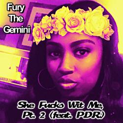 She Fucks Wit Me, Pt. 2 (feat. P.D.R.)