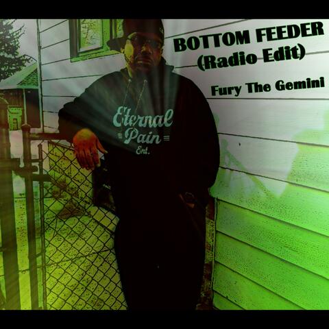 Bottom Feeder (Radio Edit)