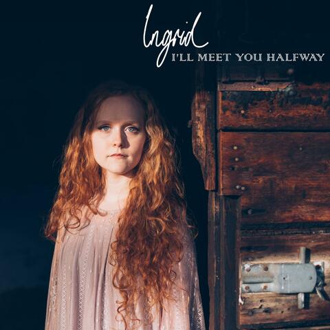 I'll Meet You Halfway