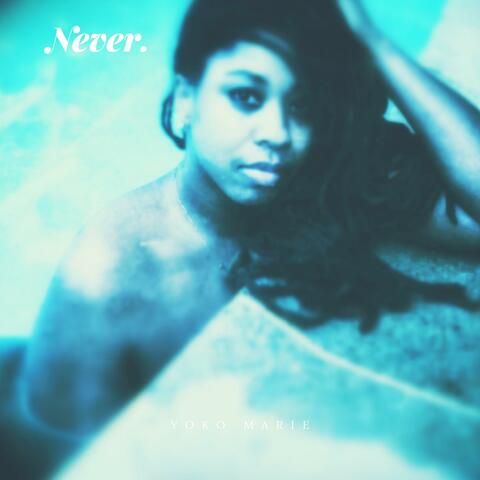 Never