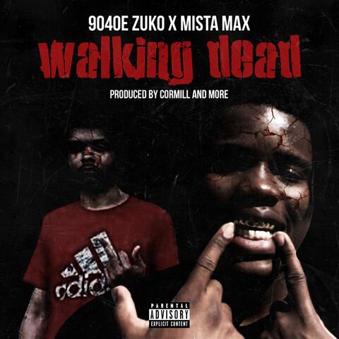 Walking Dead (Intro) [feat. Mista Max]