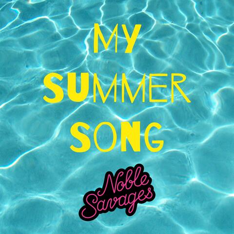 My Summer Song