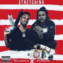 Stretching (feat. Willtharapper)