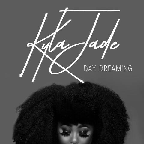 Day Dreaming