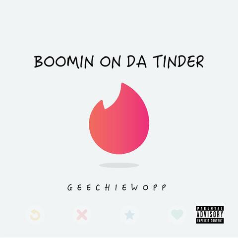 Boomin' on Da Tinder