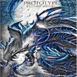 Prototype (feat. Chris Waters)
