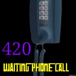 Waiting Phone Call