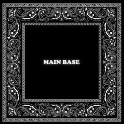 Main Base (feat. Young Fello, Uncommon, Ruben Delgado & Soundinfector)