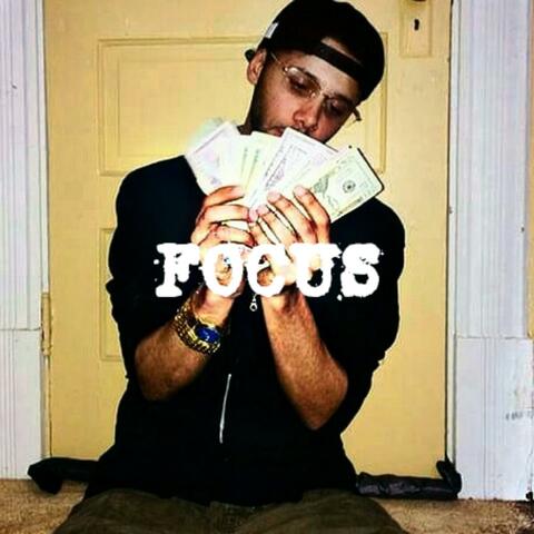Focus (feat. Big Homie Juan)