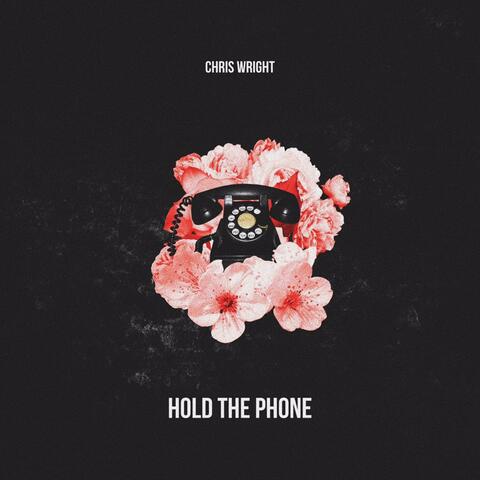 Hold the Phone
