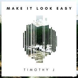 Make It Look Easy