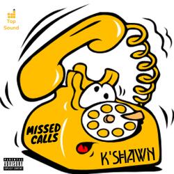Missed Calls (feat. Reek Lauren)