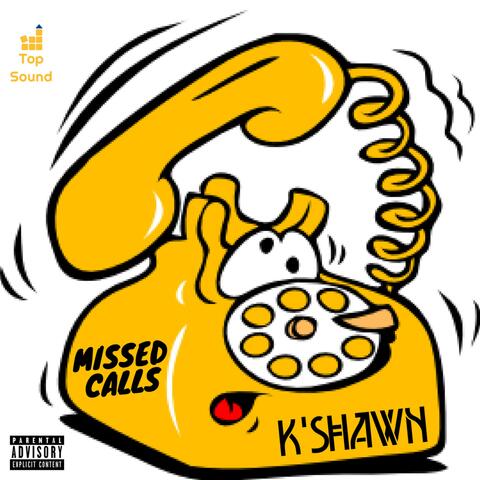 Missed Calls (feat. Reek Lauren)