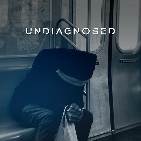 Undiagnosed