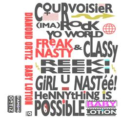 Freak Nasty & Classy
