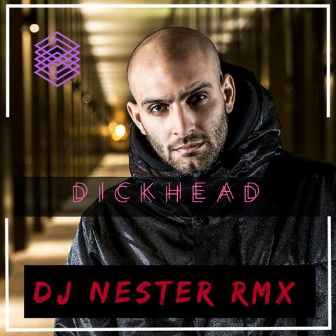 Dickhead Remix (feat. Refew)