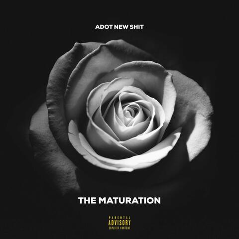 The Maturation