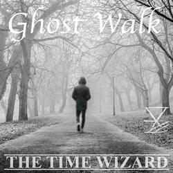 Ghost Walk