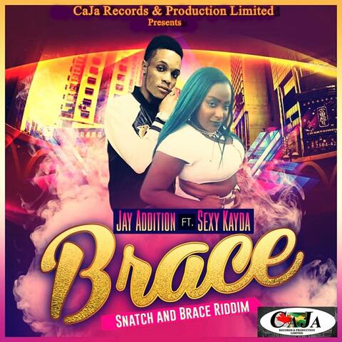Brace (feat. Sexy Kayda)