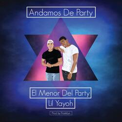 Andamos de Party (feat. Lil Yayoh)