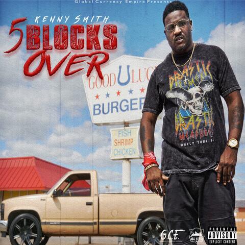 5 Blocks Over