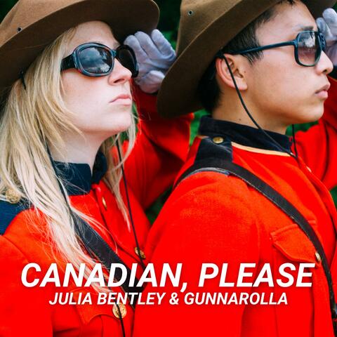 Canadian, Please