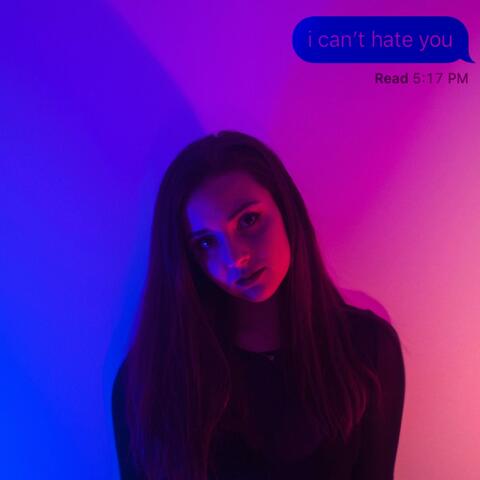 I Can't Hate You