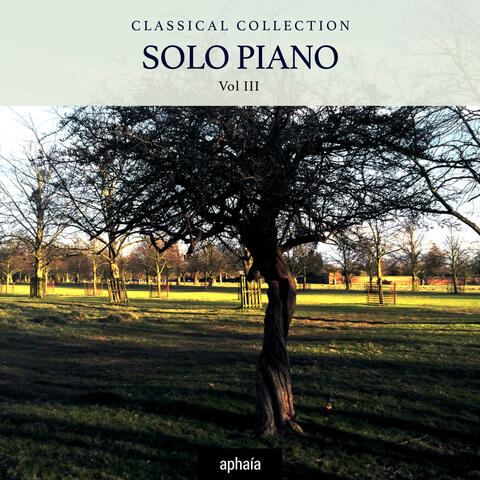 Classical Collection - Solo Piano, Vol. 3