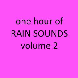 Rain Sounds, Pt. 6