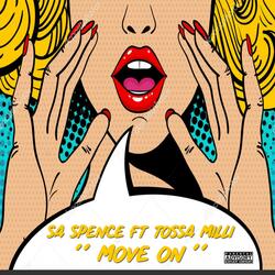 Move on (feat. Tossa Milli)