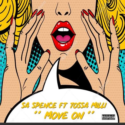 Move on (feat. Tossa Milli)